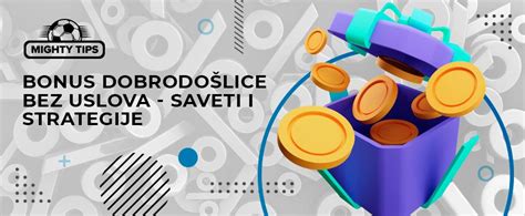Bonus dobrodošlice u kladionicama ᐉ Freebet bez .